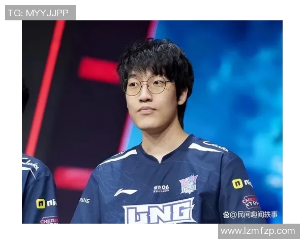 LNG在S15电竞总决赛Major赛中的灵活性表现深度解析与点评 LNG在S15电竞总决赛Major赛中的灵活性表现深度解析与点评